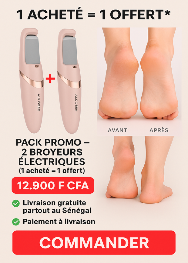 PACK PROMO : 2 Appareils Électriques pour avoir des pieds lisses ( 1 acheté 1 offert)